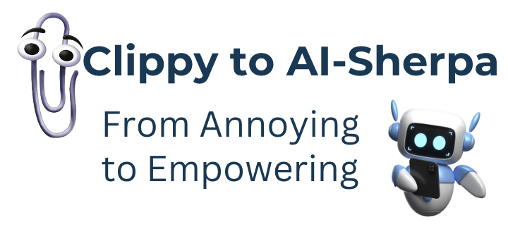 From Clippy to AI-Sherpa: The Evolution of Empowering Individuals